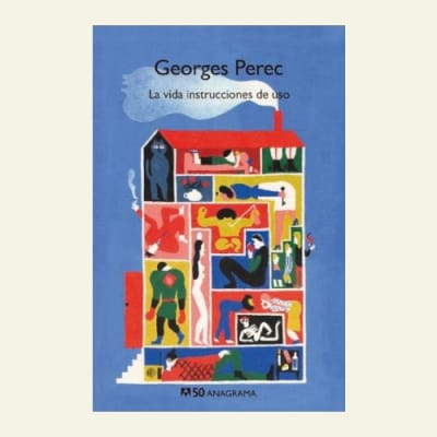 La vida instrucciones de uso | Georges Perec1