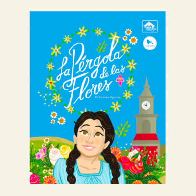 La pergola de las flores | Isidora Aguirre1