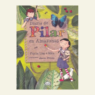 Diario de Pilar en Amazonas | Flavia Lins e Silva1