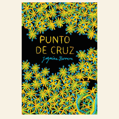 Punto de cruz | Jazmina Barrera