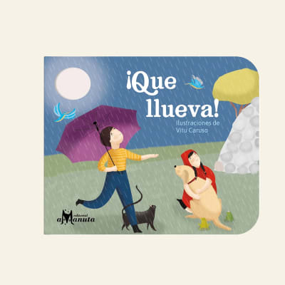 ¡Que llueva! | Ana María Pavez y Constanza Recart1