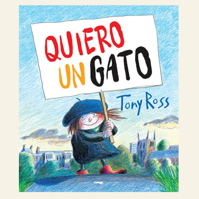 Quiero un gato | Tony Ross1