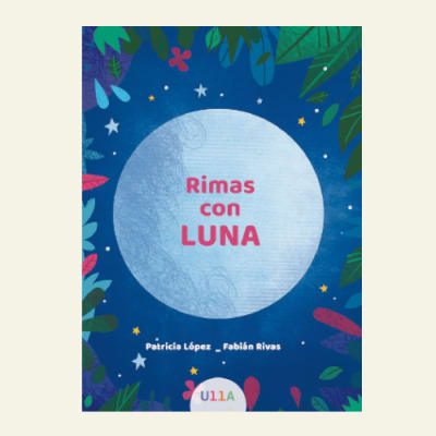 Rimas con luna | Patricia López - Fabián Rivas
