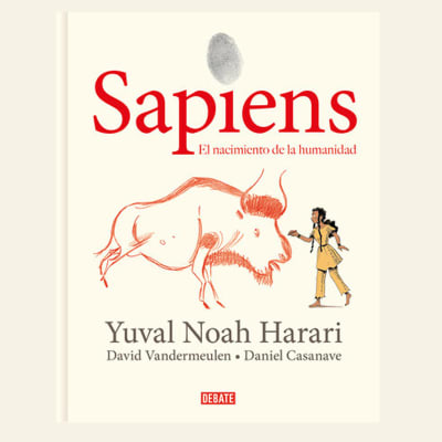 Sapiens. Una historia gráfica | Yuval Noah Harari 1