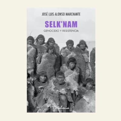 Selk nam genocidio y resistencia | José Luis Alonso Marchant (C)1