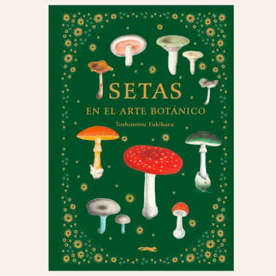 Setas en el arte botánico | Toshimitsu Fukiharu1