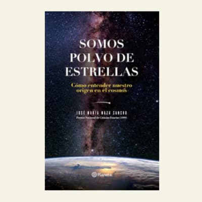Somos polvo de estrellas | Jose Maria Maza 1