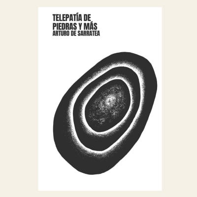 Telepatía de piedras | Arturo de Sarratea1