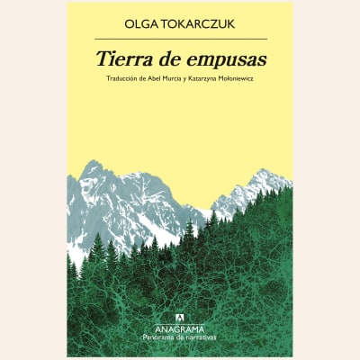 Tierra de empusas | Olga Tokarczuk1