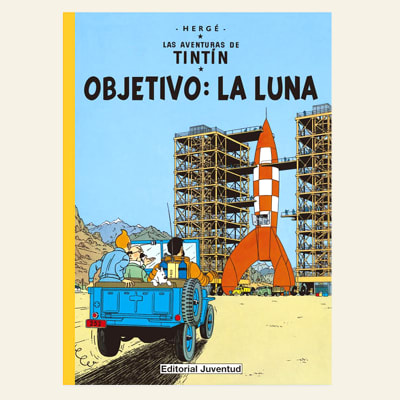 Tintin . Objetivo la Luna | Hergé (Tapa dura)1