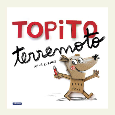 Topito terremoto | Anna Llenas1