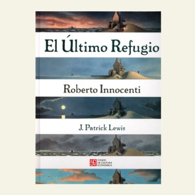 El último refugio | Roberto Innocenti1