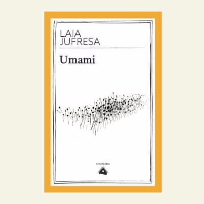 Umami | Laia Jufresa1