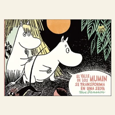 El Valle de los Mumin se transforma en una selva | Tove Jansson 