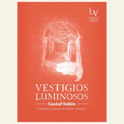 Vestigios luminosos | Gustaf Sobin 