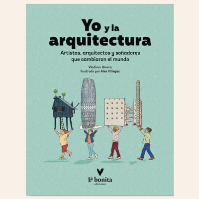 Yo y la arquitectura | Vladimir Rivera1