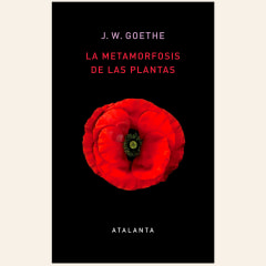 La metamorfosis de las plantas | J. W. Goethe 