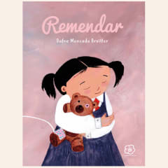 Remendar | Dafne Moncada B.