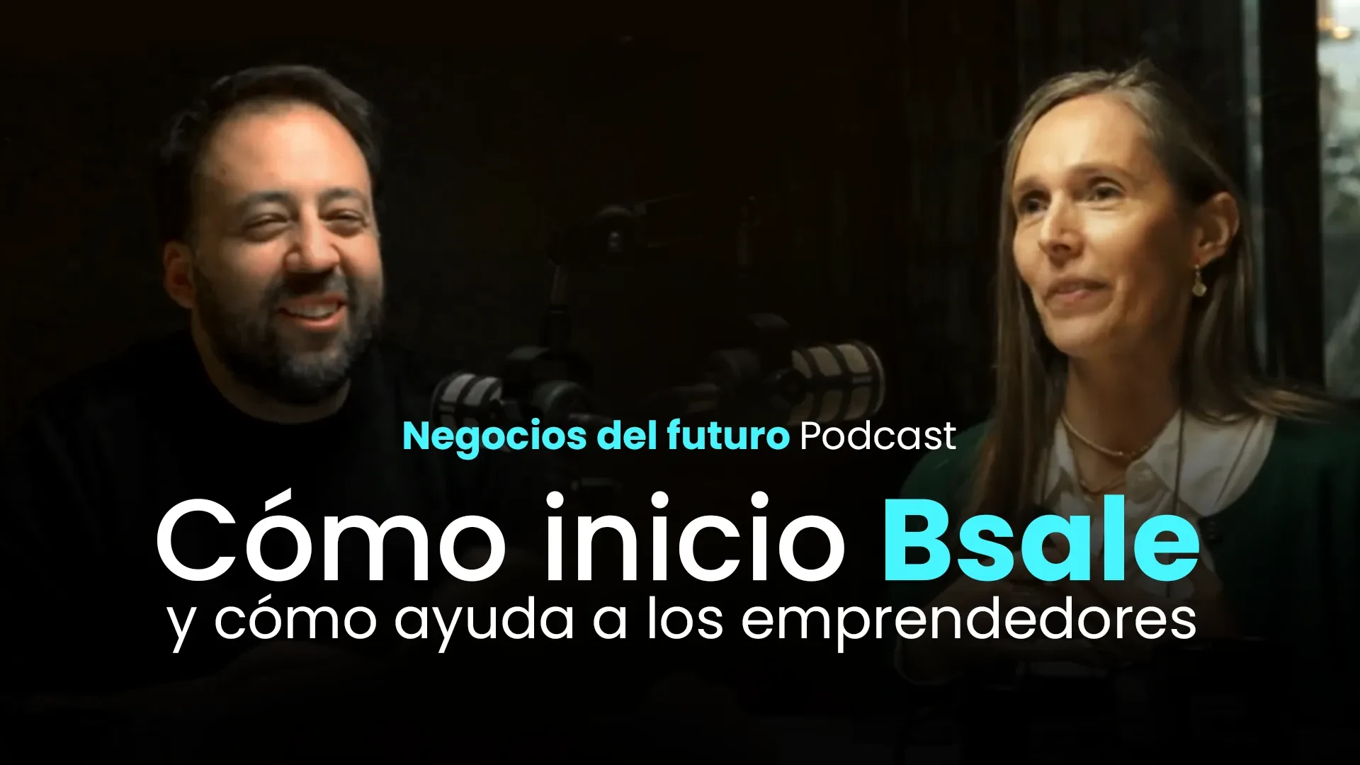 Episodio del podcast Negocios del Futuro con Elvira Montero