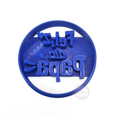 Cortador Plástico Feliz Día Papá1