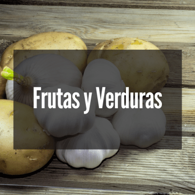 FRUTAS Y VERDURAS FRUTAS Y VERDURAS