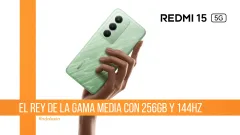 REDMI 15 5G: EL GIGANTE EN RENDIMIENTO Y PANTALLA QUE REDEFINE SU GAMA