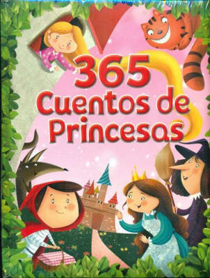365 CUENTOS DE PRINCESAS