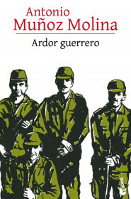 ARDOR GUERRERO - A. MUÑOZ MOLINA