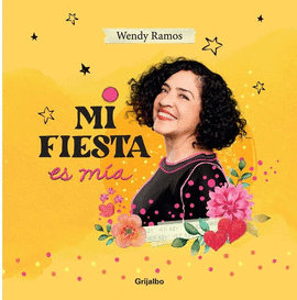 MI FIESTA ES MÍA - WENDY RAMOS