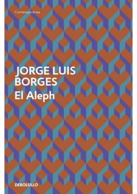 EL ALEPH - JORGE LUIS BORGES