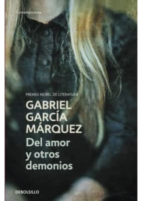 DEL AMOR Y OTROS DEMONIOS - GABRIEL GARCIA MARQUEZ