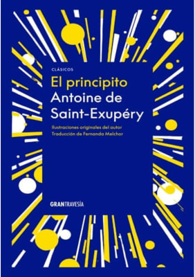 EL PRINCIPITO - ANTOINE DE SAINT EXUPERY