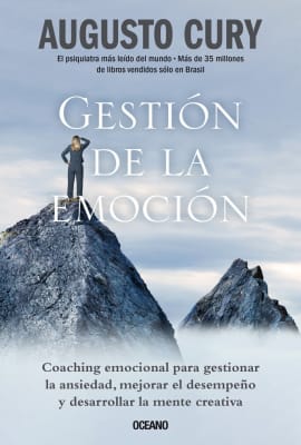 GESTIÓN DE LA EMOCIÓN - AUGUSTO CURY