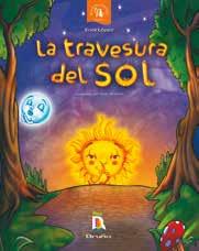 LA TRAVESURA DEL SOL