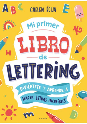 MI PRIMER LIBRO DE LETTERING - CHELEN ECIJA