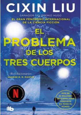 EL PROBLEMA DE LOS TRES CUERPOS -CIXIN LIU