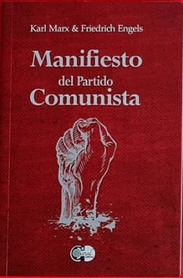 MANIFIESTO DEL PARTIDO COMUNISTA - KARL MARX Y FRIEDRICH ENGELS