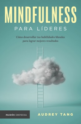 MINDFULNESS PARA LIDERES-Audrey Tang