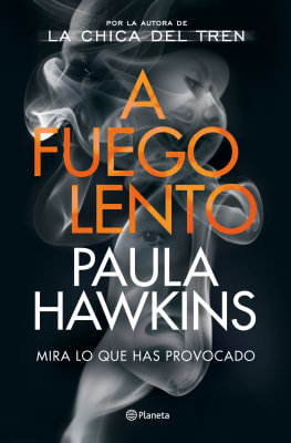 A FUEGO LENTO-PAULA HAWKINS