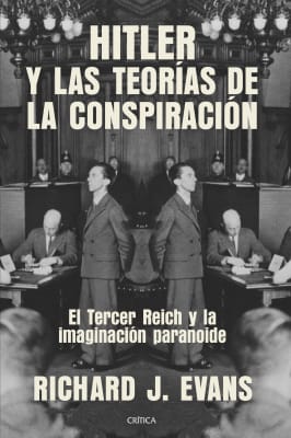 HITLER Y LAS TEORÍAS DE LA CONSPIRACIONES