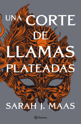 UNA CORTE DE LLAMAS PLATEADAS - SARAH J. MAAS (NUEVA EDICIÓN)