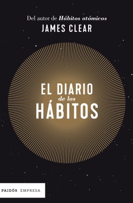 EL DIARIO DE LOS HÁBITOS/ James Clear