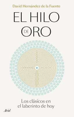 EL HILO DE ORO - DAVID HERNÁNDEZ DE LA FUENTE