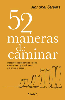 52 MANERAS DE CAMINAR-ANNABEL STREETS