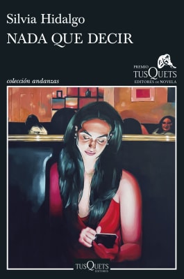 NADA QUE DECIR - SILVIA HIDALGO