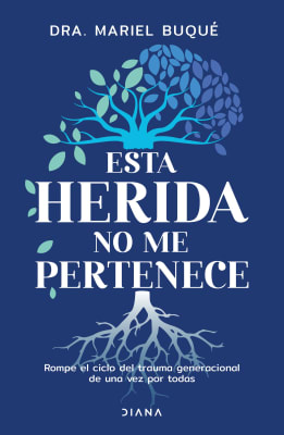 ESTA HERIDA NO ME PERTENCE - DRA. MARIEL BUQUÉ