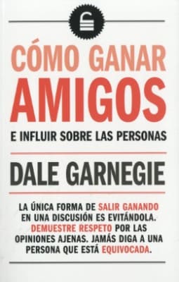CÓMO GANAR AMIGOS - DALE GARNEGIE
