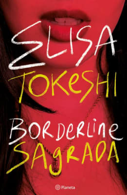 BORDERLINE SAGRADA - ELISA TOKESHI