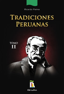 TRADICIONES PERUANAS TOMO II - RICARDO PALMA