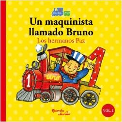 UN MAQUINISTA LLAMADO BRUNO/DOS PATITOS LLEVAN ARROZ